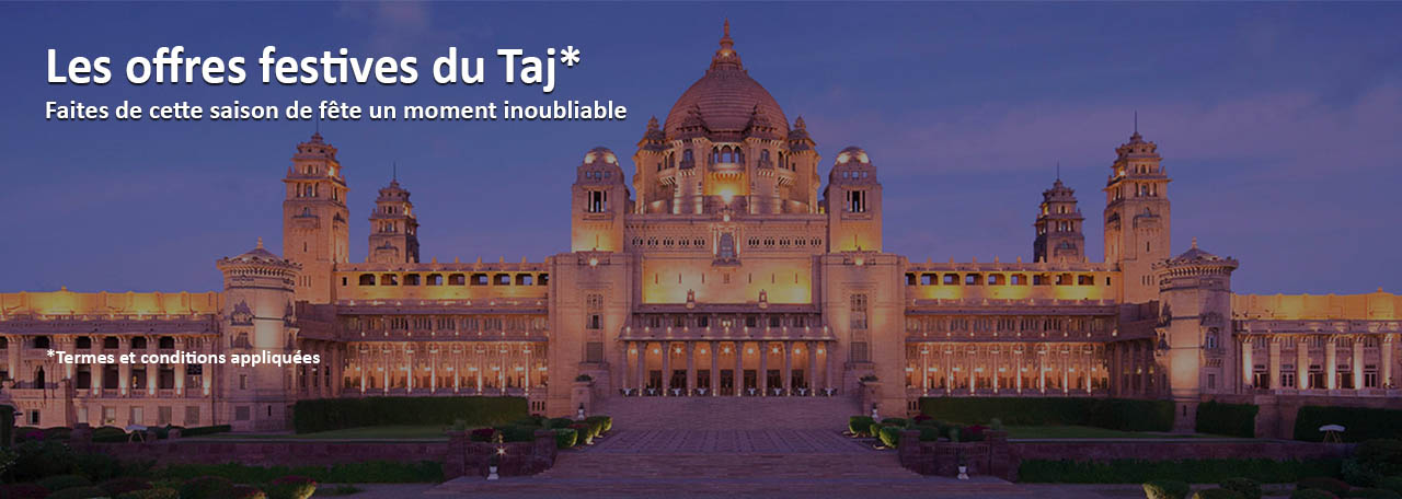Les offres festives du Taj